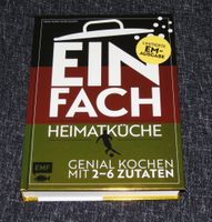 Einfach Heimatküche Limitierte WM Ausgabe Kochbuch 2 - 6 Zutaten Hessen - Griesheim Vorschau