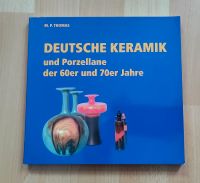 Deutsche Keramik und Porzellane der 60er und 70er Jahre Frankfurt am Main - Nordend Vorschau