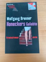 Wolfgang Brenner - Honeckers Geliebte Krimi Köln - Weidenpesch Vorschau