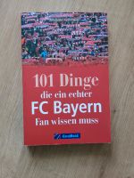 Bayern München 101 Dinge Buch NEU Rheinland-Pfalz - Ludwigshafen Vorschau
