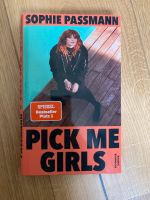 „Pick me Girls“ von Sophie Passmann Bayern - Gräfenberg Vorschau