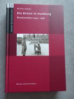 Michael Ahrens Die Briten in Hamburg  Besatzerleben 1945 - 1958 Kreis Pinneberg - Halstenbek Vorschau