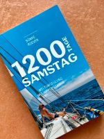 1200 Tage Samstag - Sönke Roever - Segel Buch Hessen - Hofheim am Taunus Vorschau