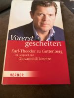 Buch Vorerst gescheitert Karl-Theodor zu Guttenberg Nordrhein-Westfalen - Schleiden Vorschau