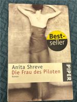 Die Frau des Piloten | Anita Shreve | Roman | Nordrhein-Westfalen - Frechen Vorschau