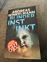 Blinder Instinkt   Andreas Winkelmann Berlin - Neukölln Vorschau