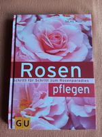 Buch Rosen pflegen Bayern - Tirschenreuth Vorschau