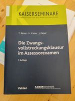 Kaiser - Die Zwangsvollstreckungsklausur im Assessorexamen Bayern - Stefansberg Vorschau