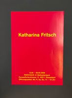 Katharina Fritsch Ausstellungsplakat 2006 signiert Düsseldorf - Pempelfort Vorschau