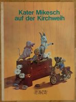 Kater Mikesch auf der Kirchweih, Josef Lada, Bilderbuch München - Sendling-Westpark Vorschau