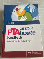 PTA heute Handbuch Deutscher Apotheker Verlag Leipzig - Gohlis-Nord Vorschau