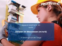 Meister im Messwesen (m/w/d) | Geislingen an der Steige Baden-Württemberg - Schonterhöhe Vorschau