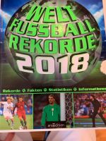 Welt Fußball Rekorde aus 2018 Nordrhein-Westfalen - Troisdorf Vorschau