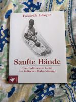 Babymassage - Buch - Klassiker Sanfte Hände Schleswig-Holstein - Flensburg Vorschau