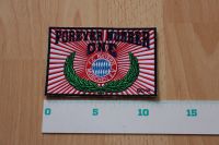 Aufnäher / Patch Forever Number One - FC Bayern München NEU Baden-Württemberg - Weinheim Vorschau