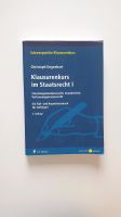 Christoph Degenhart Klausurenkurs im Staatsrecht I 5. Auflage Bonn - Beuel Vorschau