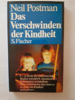 Neil Postman: Das Verschwinden der Kindheit Baden-Württemberg - Freiburg im Breisgau Vorschau