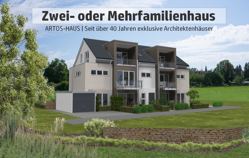 Zweifamilienhaus oder Mehrfamilienhaus auf Ihrem Grundstück. Wir planen und bauen seit über 40 Jahren exklusive Architektenhäuser | ARTOS-HAUS in Bad Honnef