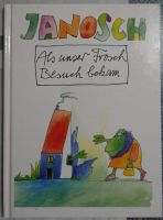 das Kinderbuch: Janosch --"Als unser Frosch Besuch bekam" Herzogtum Lauenburg - Geesthacht Vorschau