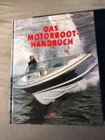 Das Motorboot-Handbuch, Motorboot, Buch, Navigation, Nordrhein-Westfalen - Bedburg-Hau Vorschau