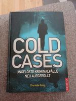 NEU Cold Cases Ungelöste Kriminalfälle neu ... Charlotte Greig Leipzig - Eutritzsch Vorschau