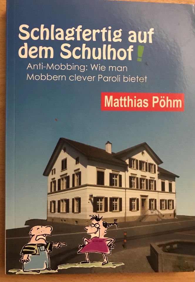 Schlagfertig auf dem Schulhof ~ Matthias Pöhm ~ Anti-Mobbing in Zweibrücken