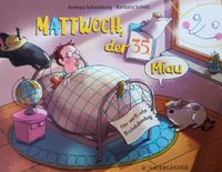 Buch: Mattwoch, der 35. Miau – Der verfluxte Bachstubentag Nordrhein-Westfalen - Düren Vorschau