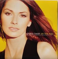 SHANIA TWAIN - On The Way - Original-CD von 1999 Bayern - Pürgen Vorschau