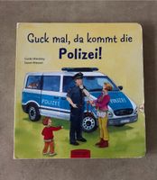 Guck mal da kommt die Polizei, Bilderbuch / Klappen zum Entdecken Bremen - Borgfeld Vorschau