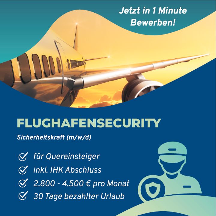 2.950€|Quereinsteiger|Security am Flughafen (m/w/d)| Job|§34a in Dortmund