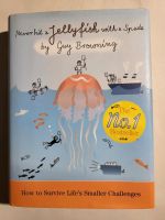 Never hit a Jellyfish with a Spade von Guy Browning Bielefeld - Joellenbeck Vorschau