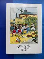 Das dicke Zille-Buch - Gerhard Flügge - DDR Ausgabe 1985 Sachsen - Pulsnitz Vorschau
