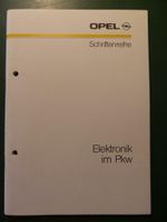 Opel Schriftenreihe "Elektronik im PKW" Rheinland-Pfalz - Rennerod Vorschau