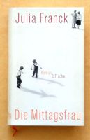 SIGNIERT Julia Franck Die Mittagsfrau Hardcover München - Sendling Vorschau