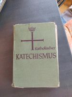 Katholischer Katechismus, Buch alt, antik Rheinland-Pfalz - Koblenz Vorschau