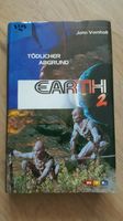 John Vornholt - Earth 2 - Tödlicher Abgrund, 1,50€ Baden-Württemberg - Lauda-Königshofen Vorschau