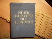 "Neuer Hausschatz der Heilkunde" in altdeutscher Schrift.TOP! Baden-Württemberg - Stutensee Vorschau