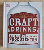 Craft Drinks: Alles über Spirituosen, Produzenten und angesagte Kreis Pinneberg - Wedel Vorschau