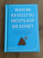 Buch Warum kriegst du nichts auf die Reihe? Baden-Württemberg - Laichingen Vorschau