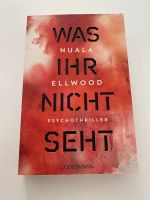 Psychothriller „Was ihr nicht seht“ Brandenburg - Neuruppin Vorschau