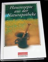 Hausrezepte aus der Naturapotheke incl. Versand Brandenburg - Kremmen Vorschau