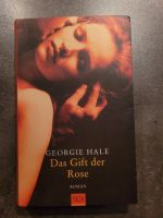 Das Gift der Rose von Gerorgie Hale Niedersachsen - Delmenhorst Vorschau