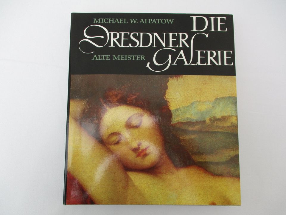 BUCH "DIE DRESDNER GALERIE Alte Meister" Verlag der Kunst 1990 in Ravensburg