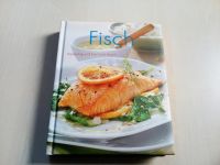 Kochbuch: Fisch,  Vielseitig und herrlich frisch Bremen - Huchting Vorschau