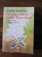 Dr. Joseph Murphy -Die unendliche Quelle Ihrer Kraft Brandenburg - Bestensee Vorschau