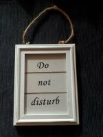 BUTLERS Shabby Chic Landhaus"Do not disturb" Bild Schild NEU Baden-Württemberg - Karlsruhe Vorschau