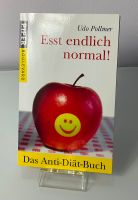 Esst endlich normal! Das Anti-Diät-Buch, Udo Pollmer Nordrhein-Westfalen - Hamm Vorschau