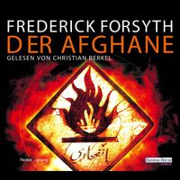 Der Afghane - Frederick Forsyth Hörbuch München - Au-Haidhausen Vorschau