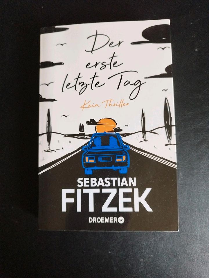 Der erste letzte Tag von Sebastian Fitzek in Bad Berleburg