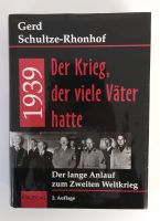 Der Krieg, der viele Väter hatte 1939 / Buch Nordrhein-Westfalen - Bad Sassendorf Vorschau